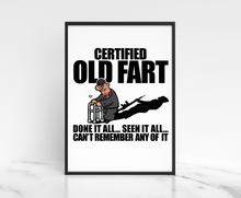 Load image into Gallery viewer, Veteran Old Fart Print, Retired Senile Humour, Old Age humour, Veteran Print, Military Humour