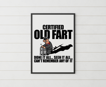 Load image into Gallery viewer, Veteran Old Fart Print, Retired Senile Humour, Old Age humour, Veteran Print, Military Humour