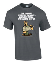 Load image into Gallery viewer, Military Humor - The Razz Man .....Who's Offended Now!!