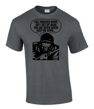 Load image into Gallery viewer, Never Gonna Keep Me Down - British Humour T-Shirts - British Gifts - Dad Gifts - Grandad Gifts