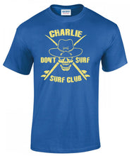 Load image into Gallery viewer, Military Humor - Charlie - Don't Surf - Surf Club