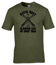 Load image into Gallery viewer, Military Humor - Royal Navy - Blowing Sh#t Up Since 1660