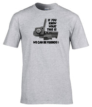 Load image into Gallery viewer, Military Humor - Those That Know, Are Friends