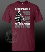 Load image into Gallery viewer, Military Humor - Never Quit - T-Shirt