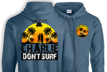 Load image into Gallery viewer, Military Humor - Charlie Don't Surf - Hoodie