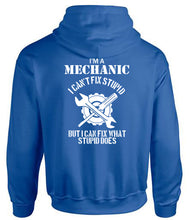 Load image into Gallery viewer, Military Humor - Mechanic - Can't Fix Stupid - Hoodie