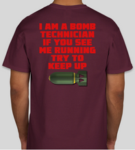 Load image into Gallery viewer, Military Humor - If You See Me Running..............