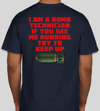 Load image into Gallery viewer, Military Humor - If You See Me Running..............