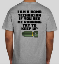 Load image into Gallery viewer, Military Humor - If You See Me Running..............