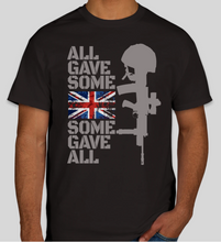 Load image into Gallery viewer, Military Humor - Some Gave All