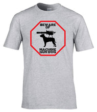 Load image into Gallery viewer, Military Humor - Machine Gun - Dog