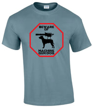 Load image into Gallery viewer, Military Humor - Machine Gun - Dog