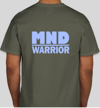 Load image into Gallery viewer, Military Humor - MND Warrior - Mens- Tee