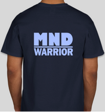 Load image into Gallery viewer, Military Humor - MND Warrior - Mens- Tee