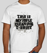 Load image into Gallery viewer, Military Humor - This is my rifle........ cleaning shirt