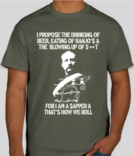 Load image into Gallery viewer, Military Humor - Sappers - Just how we roll...... - Military Humor Stores