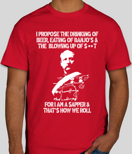 Load image into Gallery viewer, Military Humor - Sappers - Just how we roll...... - Military Humor Stores