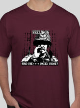 Load image into Gallery viewer, Military Humor - Feelings - Not Issued - Military Humor Stores