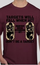 Load image into Gallery viewer, Military Humor - Don't Be A Target - Military Humor Stores
