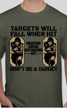 Load image into Gallery viewer, Military Humor - Don't Be A Target - Military Humor Stores