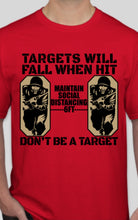 Load image into Gallery viewer, Military Humor - Don't Be A Target - Military Humor Stores