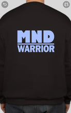 Load image into Gallery viewer, Military Humor - MND Warrior - Sweater