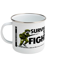 Load image into Gallery viewer, MIlitary Humor - Survive to Fight - Enamel Mug - Military Humor Stores