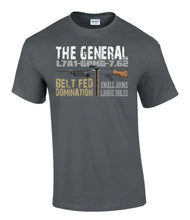 Load image into Gallery viewer, Military Humor - Belt Fed Domination - The General
