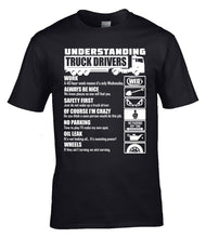 Load image into Gallery viewer, Military Humor - Understanding Truck Drivers