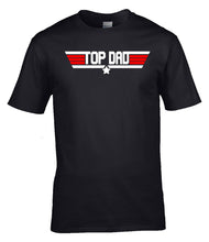 Load image into Gallery viewer, Military Humor - Top Dad - Maverick