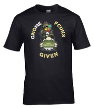 Load image into Gallery viewer, Military Humor - GNOME FCUKS GIVEN - Tee