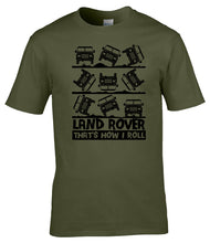 Load image into Gallery viewer, Military Humor - The Way I Roll - Tee