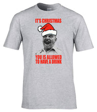 Load image into Gallery viewer, Military Humor - It's Christmas - You Is Allowed A Drink