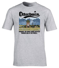 Load image into Gallery viewer, Military Humor - Otterburn - You Never Forget This Place.....