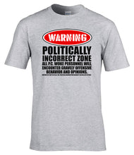 Load image into Gallery viewer, Military Humor - Politically Incorrect Zone