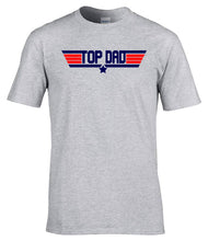 Load image into Gallery viewer, Military Humor - Top Dad - Maverick