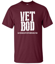 Load image into Gallery viewer, Military Humor - Vet Bod
