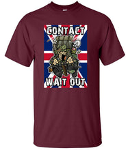 Load image into Gallery viewer, Military Humor - CONTACT! WAIT OUT - T-Shirt