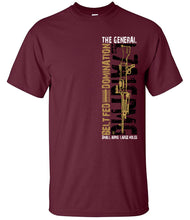 Load image into Gallery viewer, Military Humor - The General - Belt Fed Domination