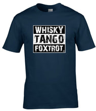Load image into Gallery viewer, Military Humor - Whiskey, Tango, Foxtrot