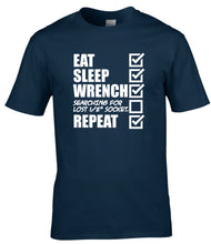Load image into Gallery viewer, Military Humor - Eat, Sleep, Wrench, Repeat........
