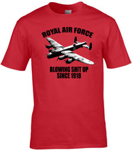 Load image into Gallery viewer, Military Humor - RAF - Blowing Sh#t Up Since 1918