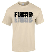 Load image into Gallery viewer, Military Humor - FUBAR - Totally