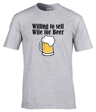 Load image into Gallery viewer, Military Humor - Wife for Beer