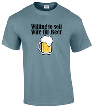 Load image into Gallery viewer, Military Humor - Wife for Beer