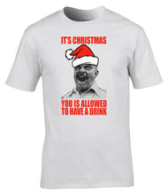 Load image into Gallery viewer, Military Humor - It's Christmas - You Is Allowed A Drink