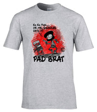 Load image into Gallery viewer, Military Humor - Pad Brat