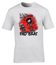 Load image into Gallery viewer, Military Humor - Pad Brat