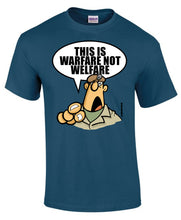 Load image into Gallery viewer, Military Humor - The Razz Man .....Warfare Not Welfare