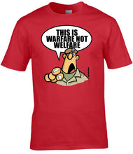 Load image into Gallery viewer, Military Humor - The Razz Man .....Warfare Not Welfare